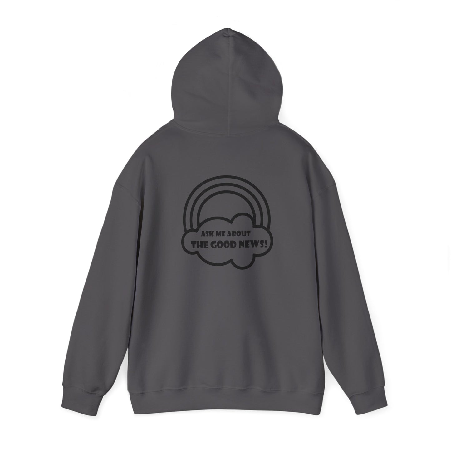 Ask Me About the Good News! Unisex Heavy Blend Hooded Sweatshirt