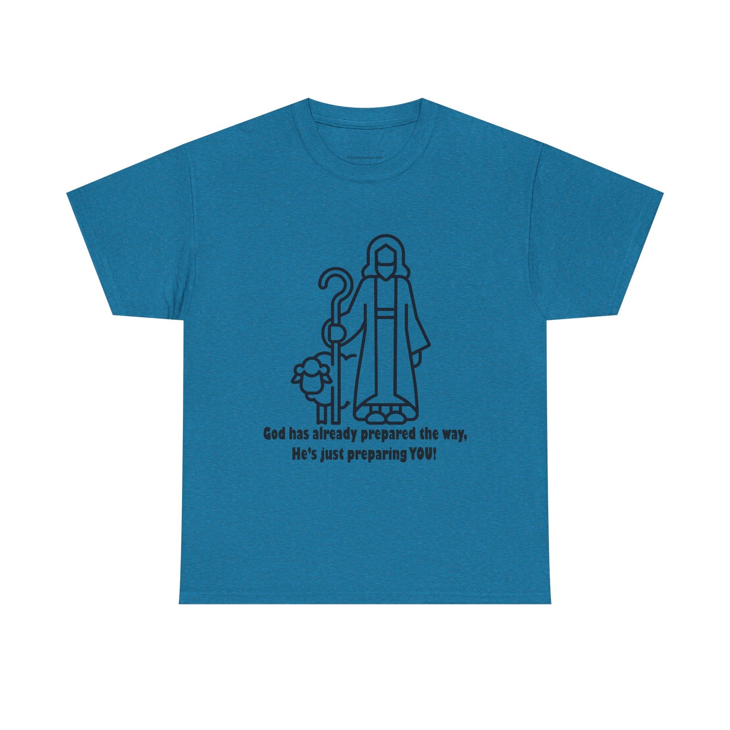 Heavy Cotton Tee - 'God Has Prepared the Way'