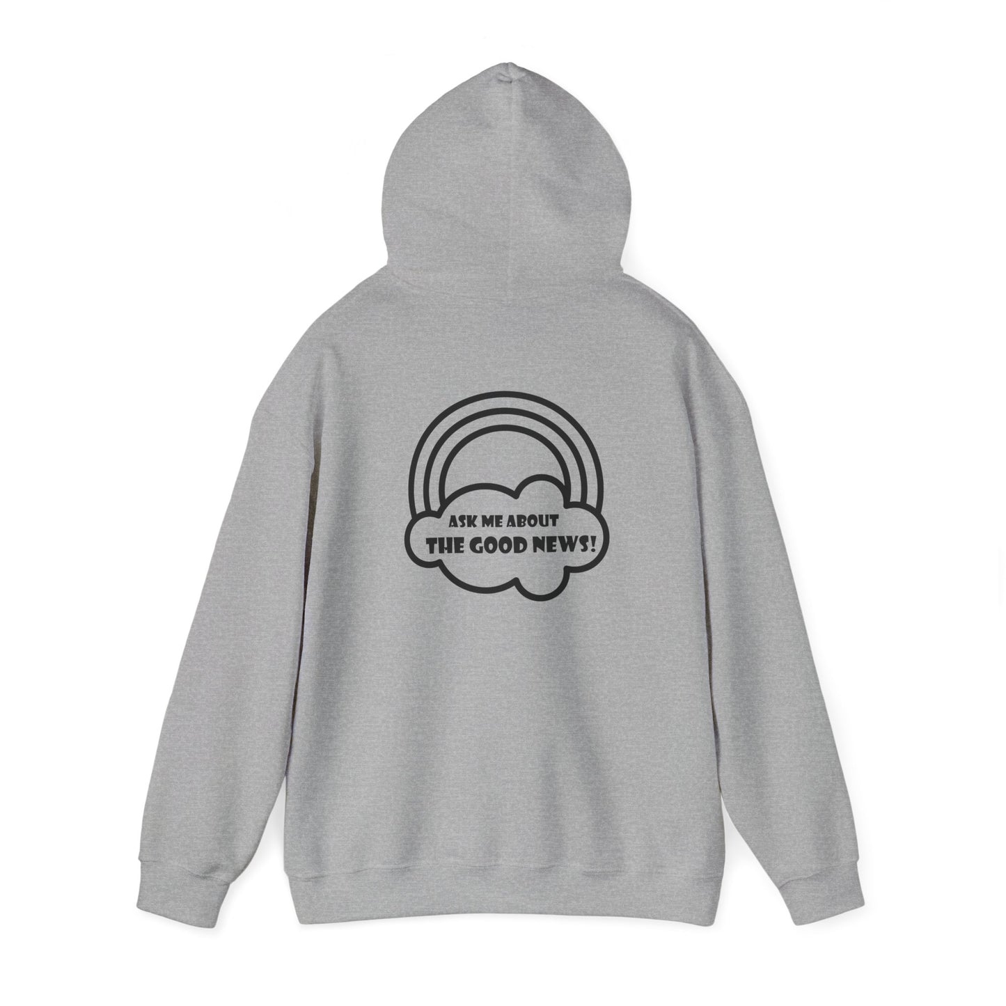Ask Me About the Good News! Unisex Heavy Blend Hooded Sweatshirt