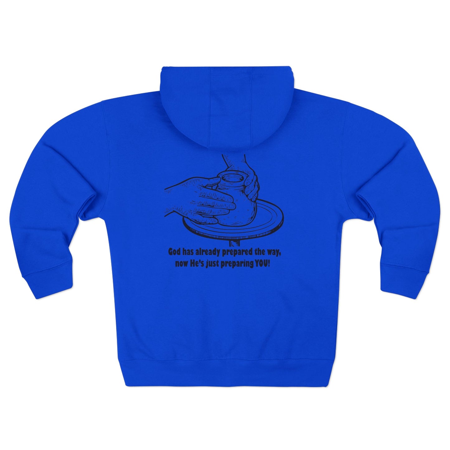 Unisex Zip Hoodie - God Has Prepared the Way