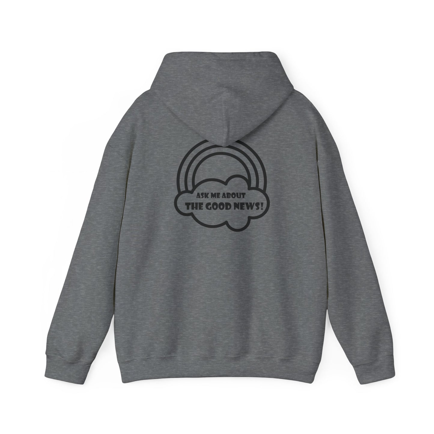 Ask Me About the Good News! Unisex Heavy Blend Hooded Sweatshirt