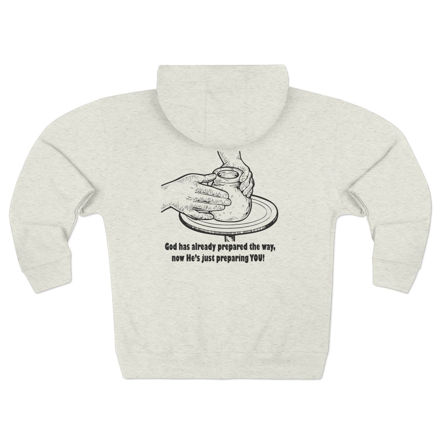 Unisex Zip Hoodie - God Has Prepared the Way