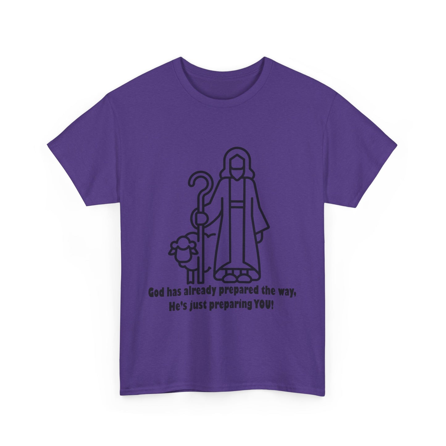Heavy Cotton Tee - 'God Has Prepared the Way'