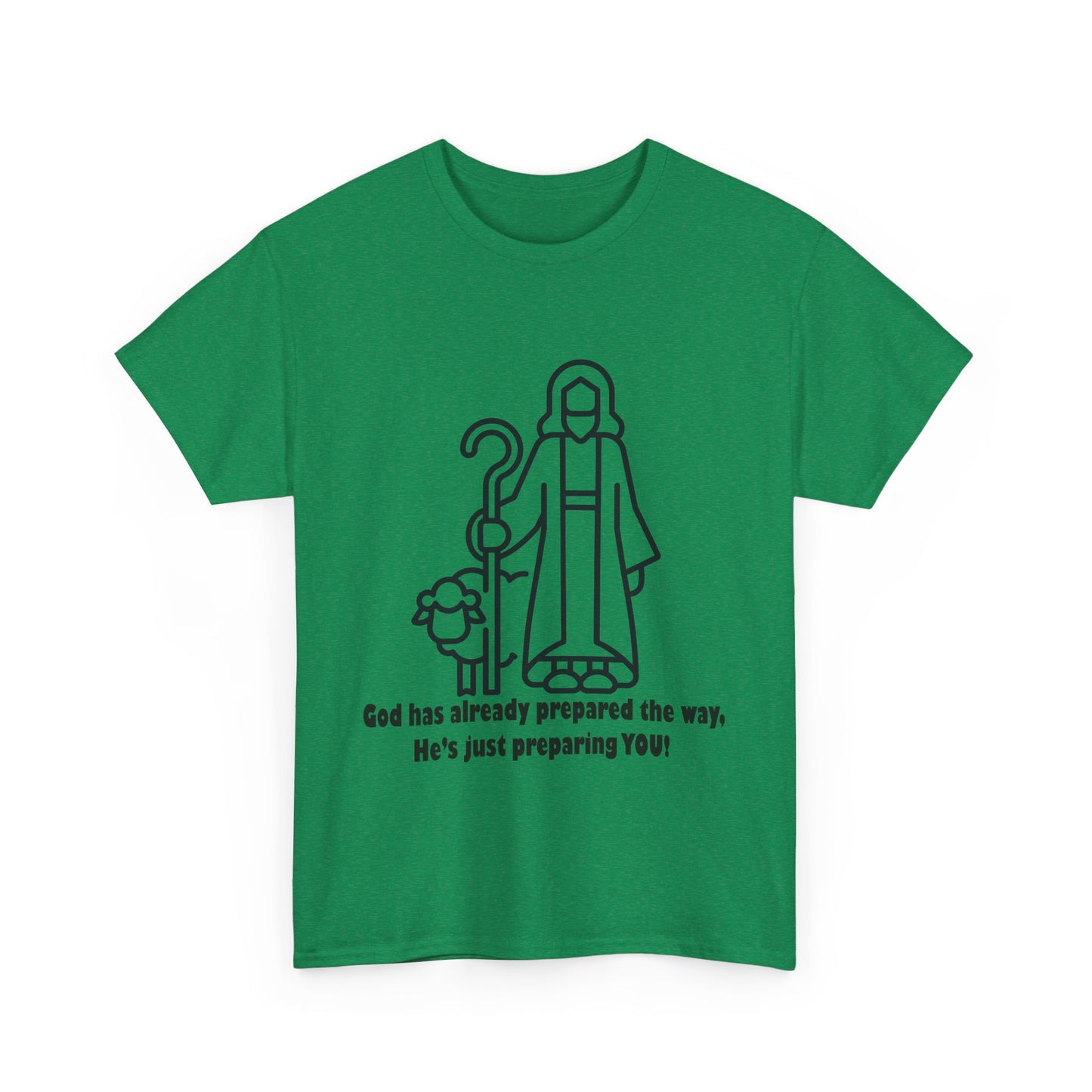 Heavy Cotton Tee - 'God Has Prepared the Way'