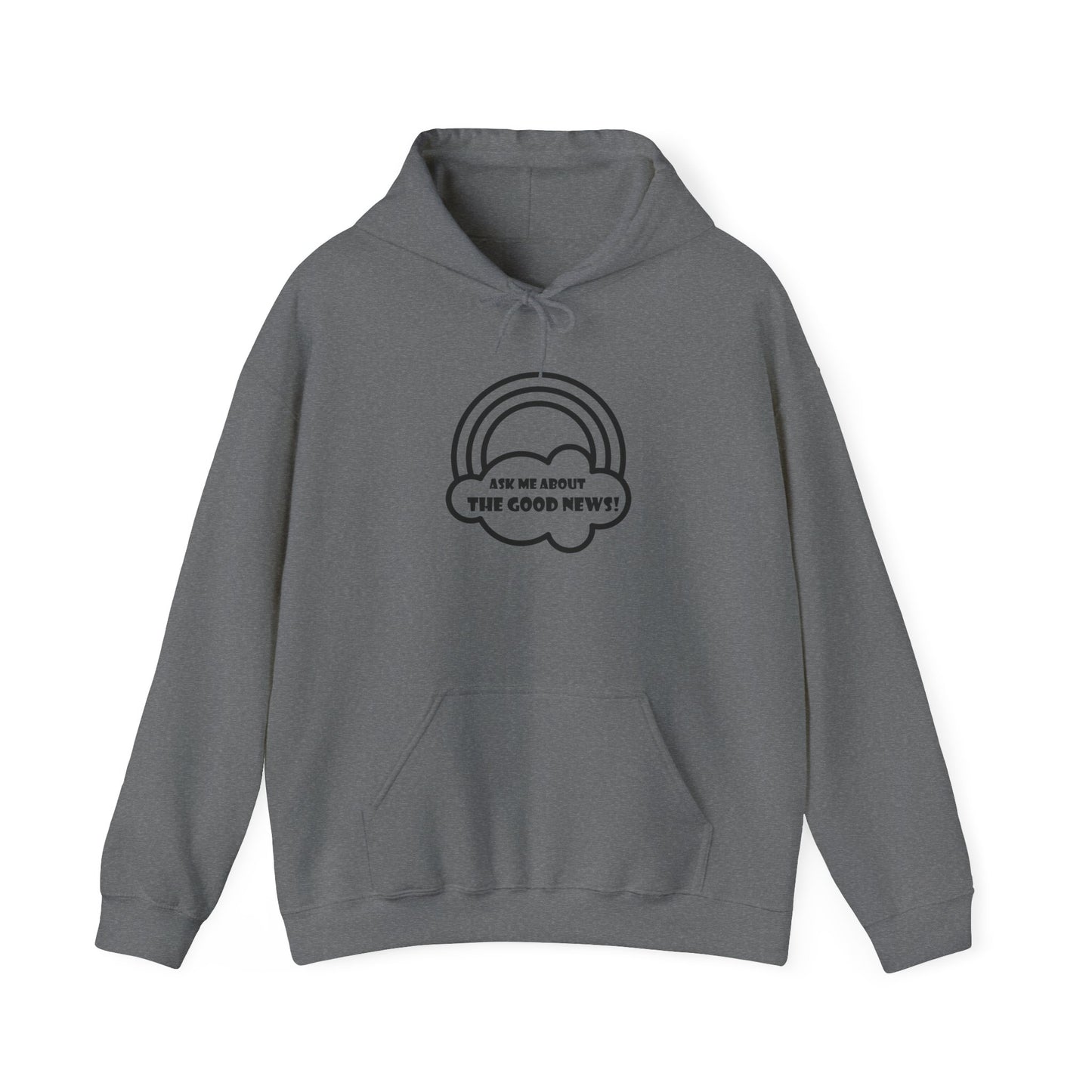 Ask Me About the Good News! Unisex Heavy Blend Hooded Sweatshirt