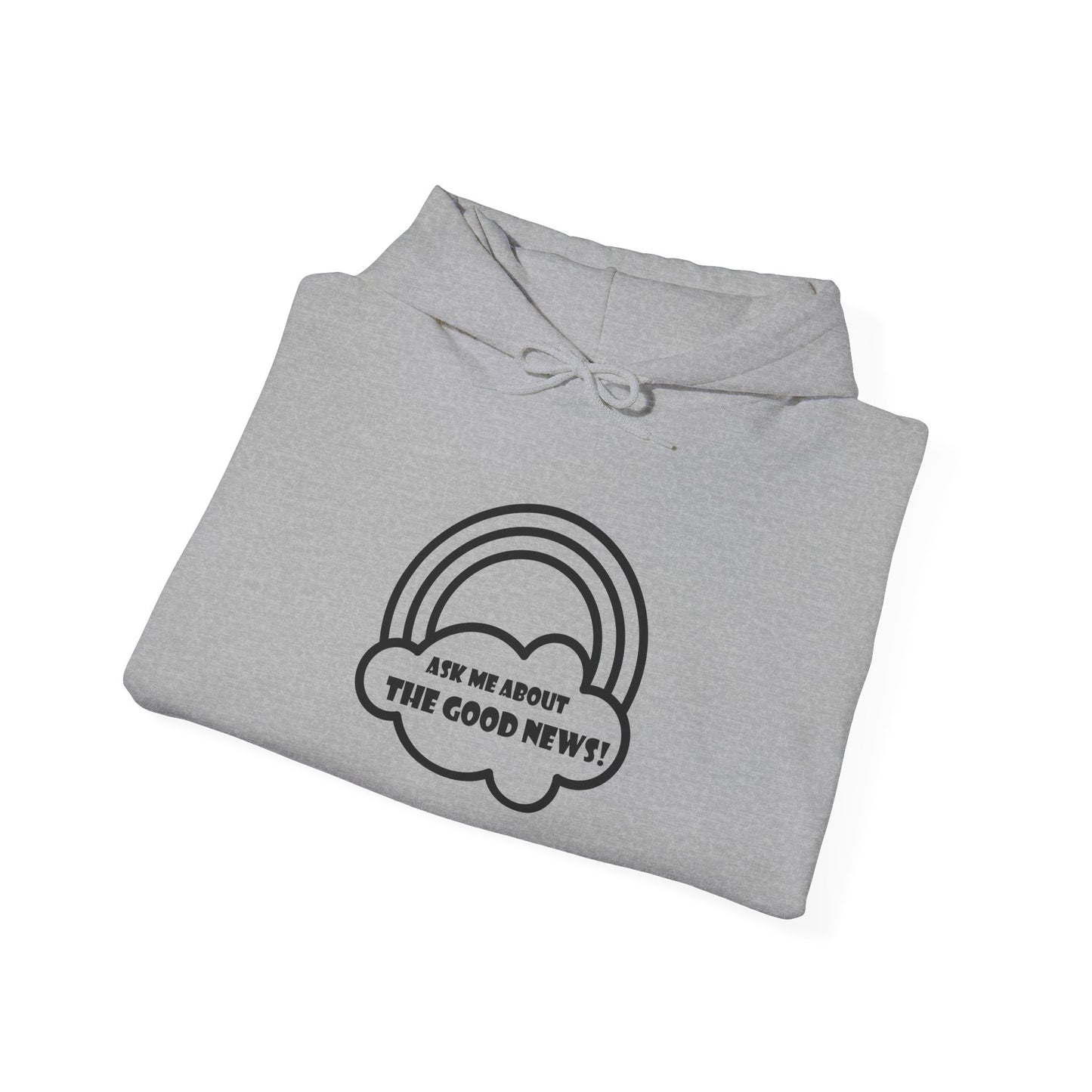 Ask Me About the Good News! Unisex Heavy Blend Hooded Sweatshirt