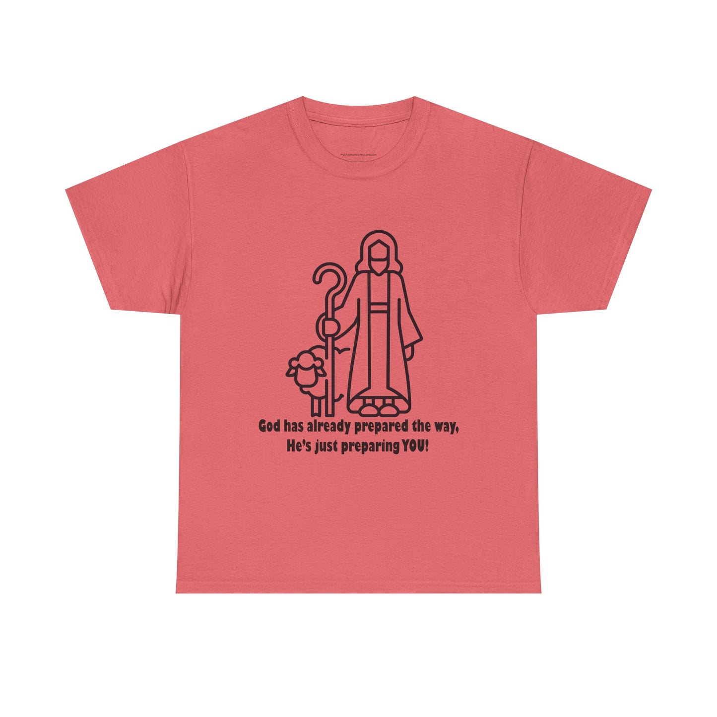 Heavy Cotton Tee - 'God Has Prepared the Way'