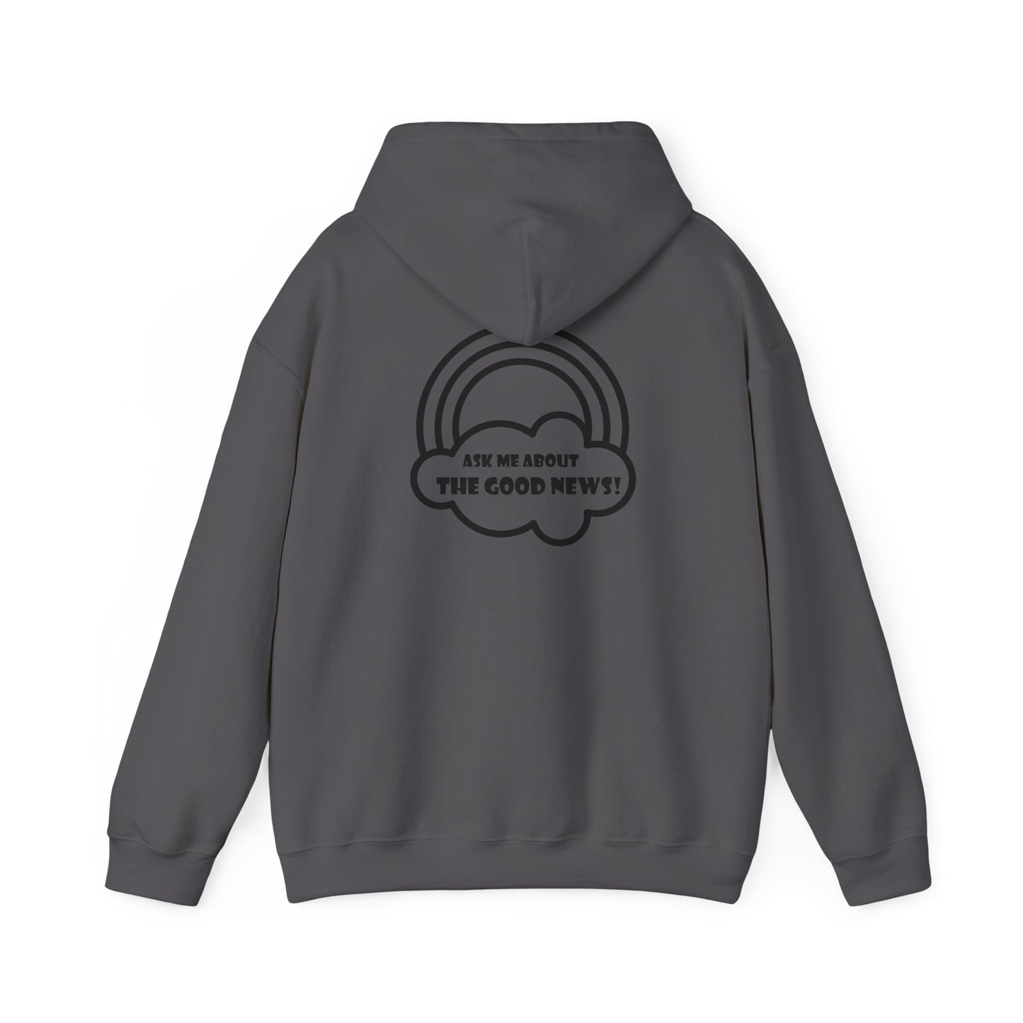 Ask Me About the Good News! Unisex Heavy Blend Hooded Sweatshirt