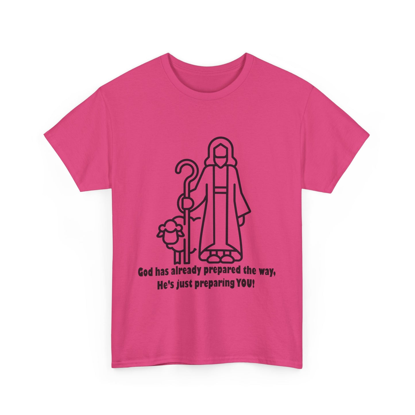Heavy Cotton Tee - 'God Has Prepared the Way'