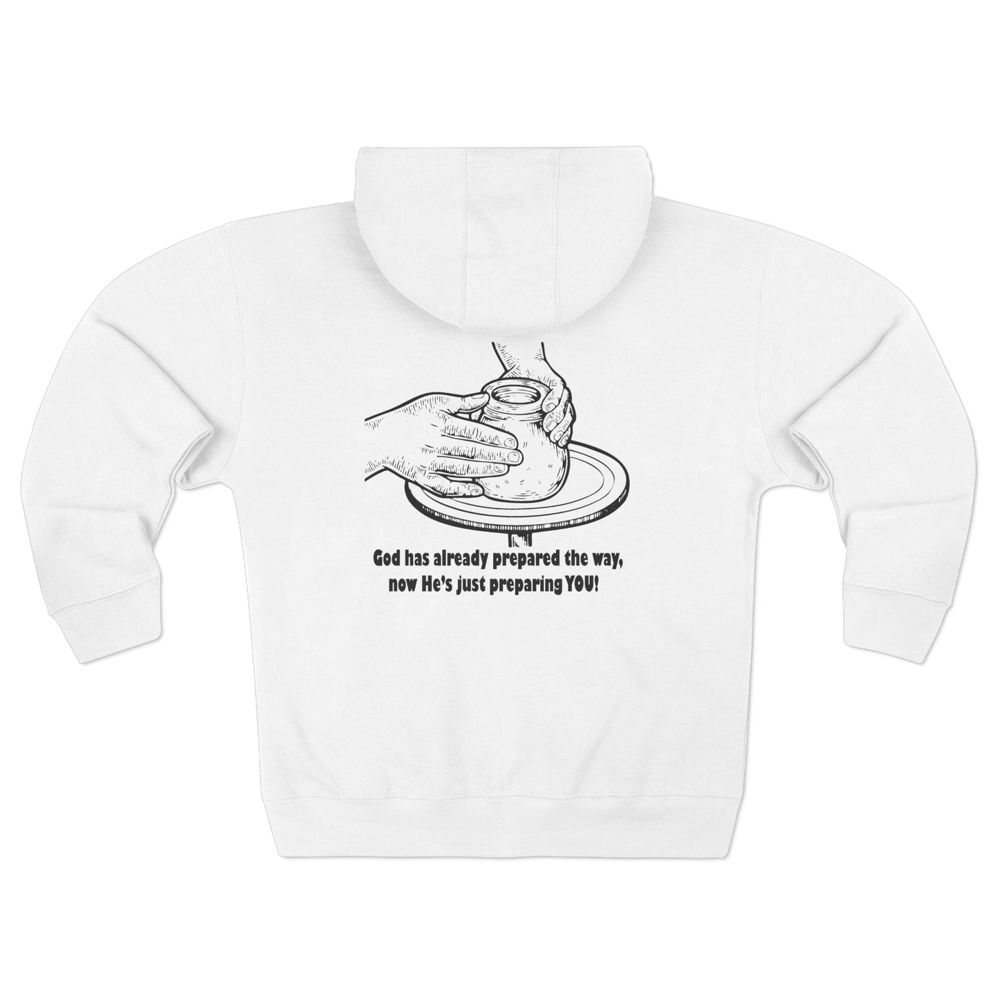 Unisex Zip Hoodie - God Has Prepared the Way