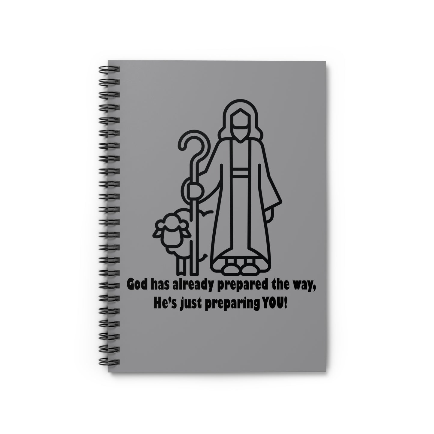 Christian Spiral Notebook/Journal - "God Has Already Prepared The Way"