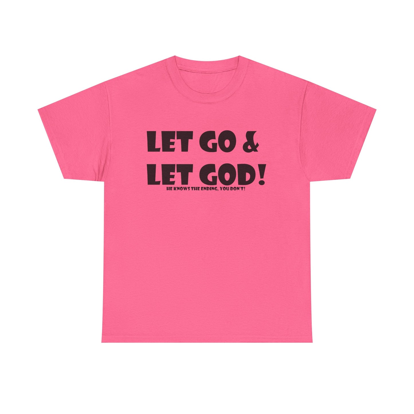 Let Go & Let God Unisex Heavy Cotton Tee - Christian Faith T-Shirt