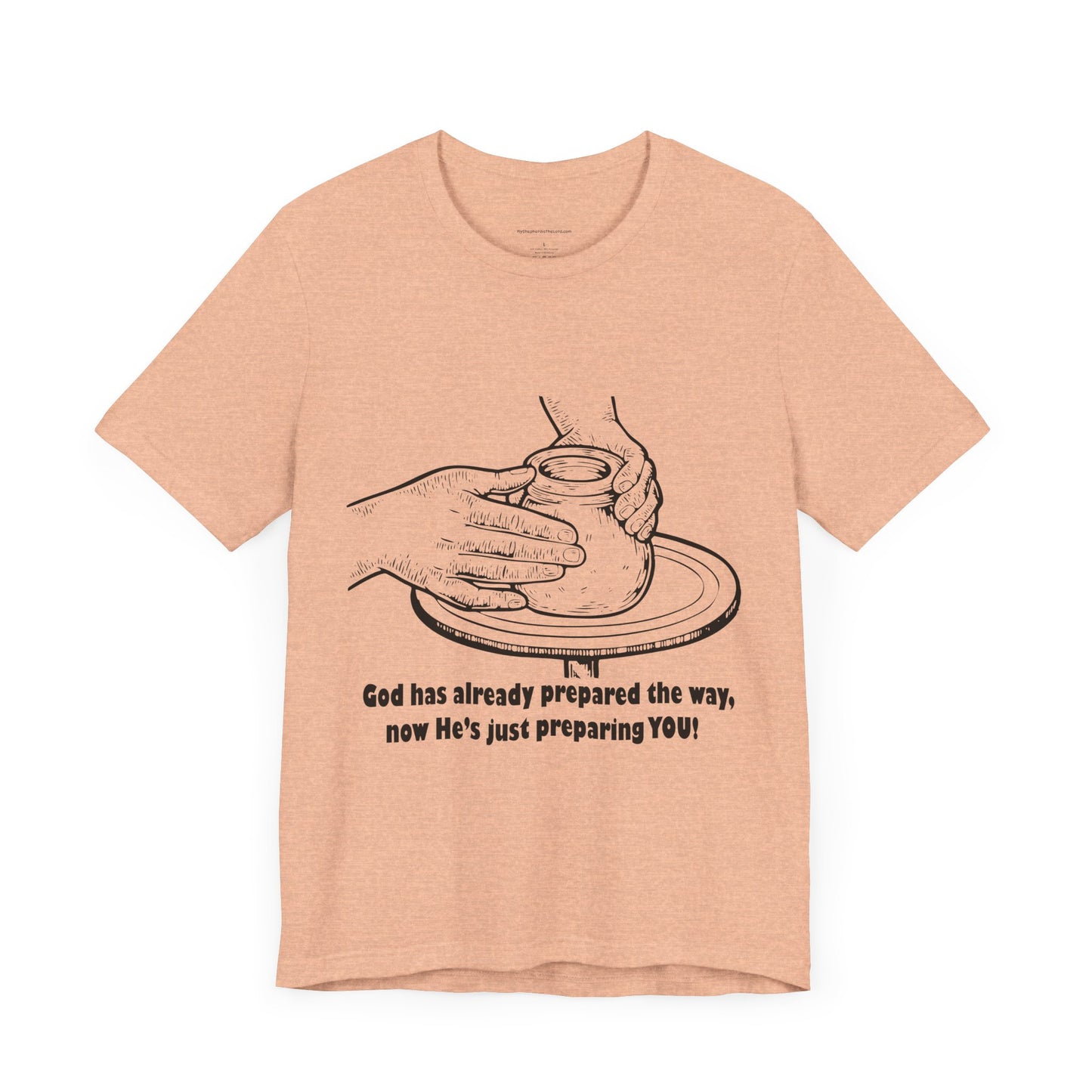 Unisex Short Sleeve Tee - 'God is Preparing You!'