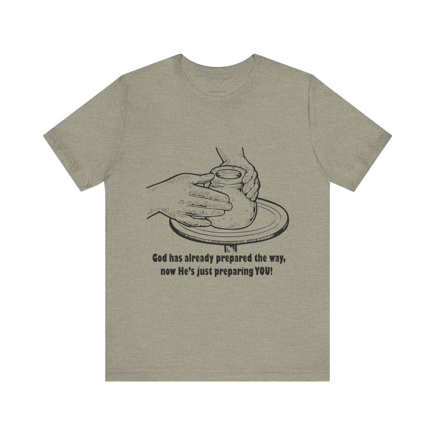 Unisex Short Sleeve Tee - 'God is Preparing You!'