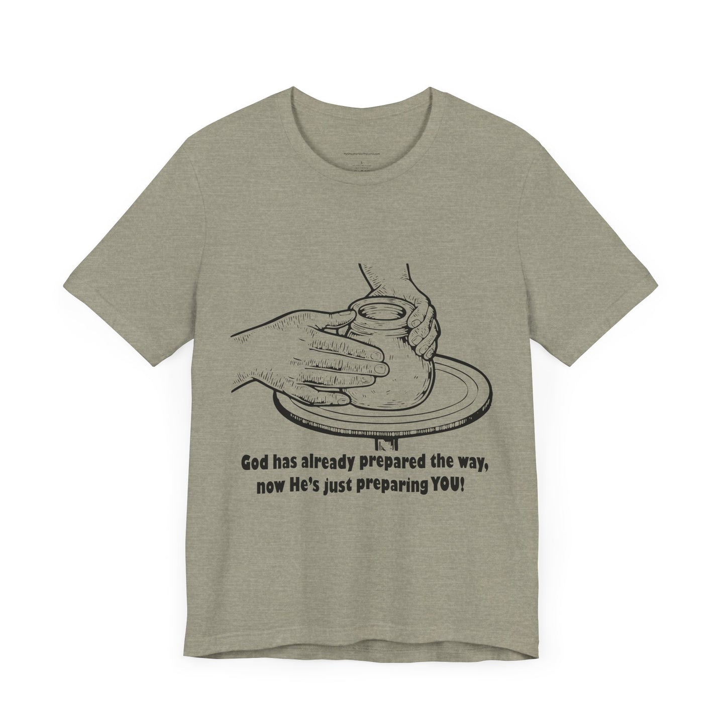 Unisex Short Sleeve Tee - 'God is Preparing You!'