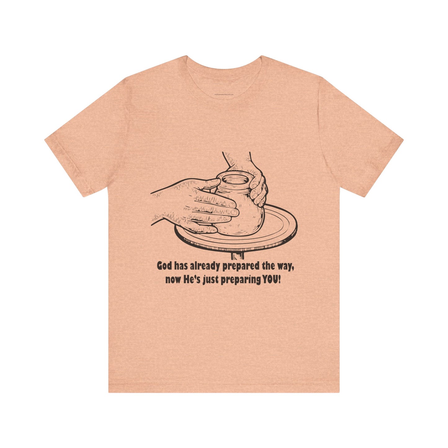 Unisex Short Sleeve Tee - 'God is Preparing You!'